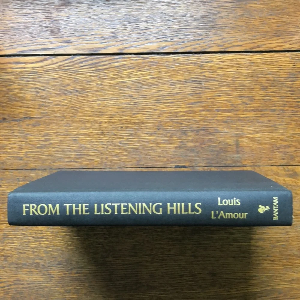 LOUIS L’AMOUR From The Listening Hills Vintage 2003 Hardcover Book Dust Jacket